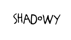 Shadowy